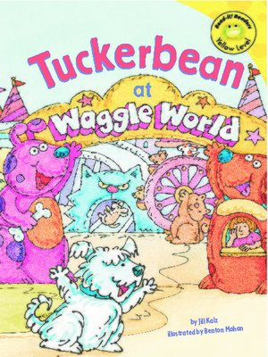 cover image of Tuckerbean at Waggle World
